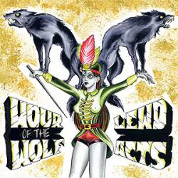 Hour Of The Wolf : Hour of the Wolf - Lewd Acts